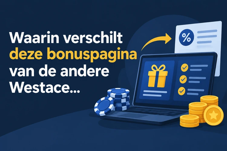 Waarin verschilt deze bonuspagina van de andere Westace Casino-pagina’s?