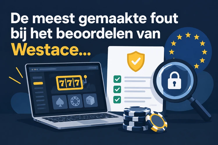 De meest gemaakte fout bij het beoordelen van Westace Casino online